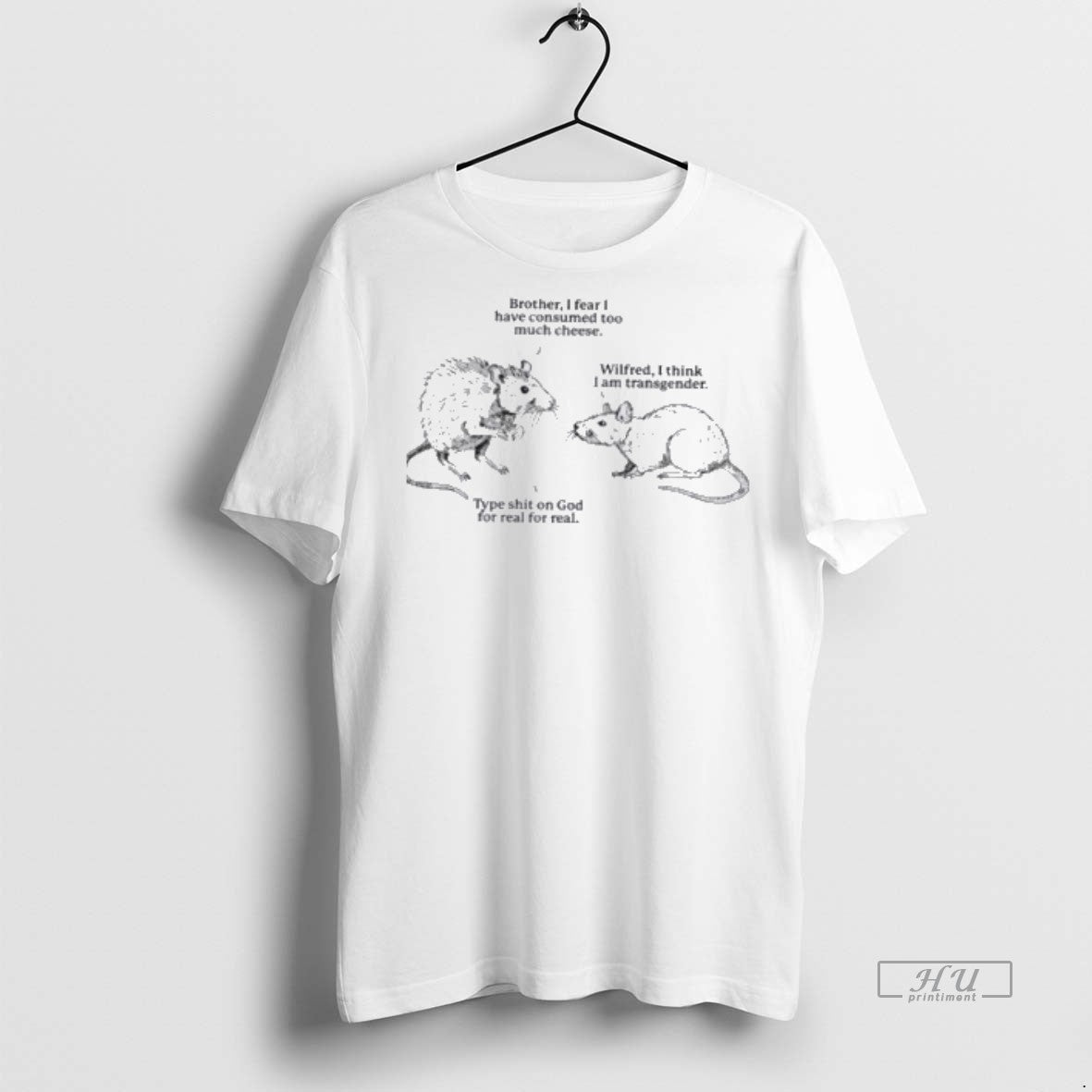 Officials Rats Brother I Fear I Have Consumed Too Much Cheese Premium Tee Shirt Sweater