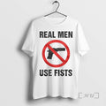 Officials Real Men Use Fists Banned Gun