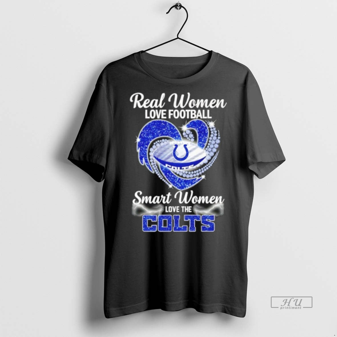 Officials Real Women Love Football Smart Women Love The Indianapolis Colts Heart Diamond Premium Tee