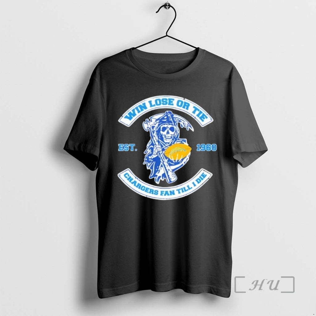 Officials Reaper Win Lose Or Tie Angeles Chargers Fan Till I Die Tee Shirt Sweater