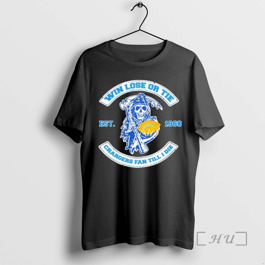 Officials Reaper Win Lose Or Tie Angeles Chargers Fan Till I Die Tee Shirt Sweater