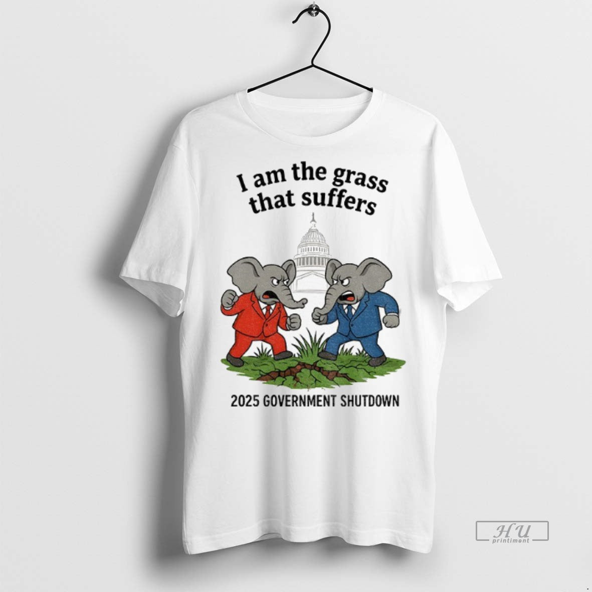 Officials Republican Elephant I Am The Grass That Suffers 2025 Government Shutdown Premium
