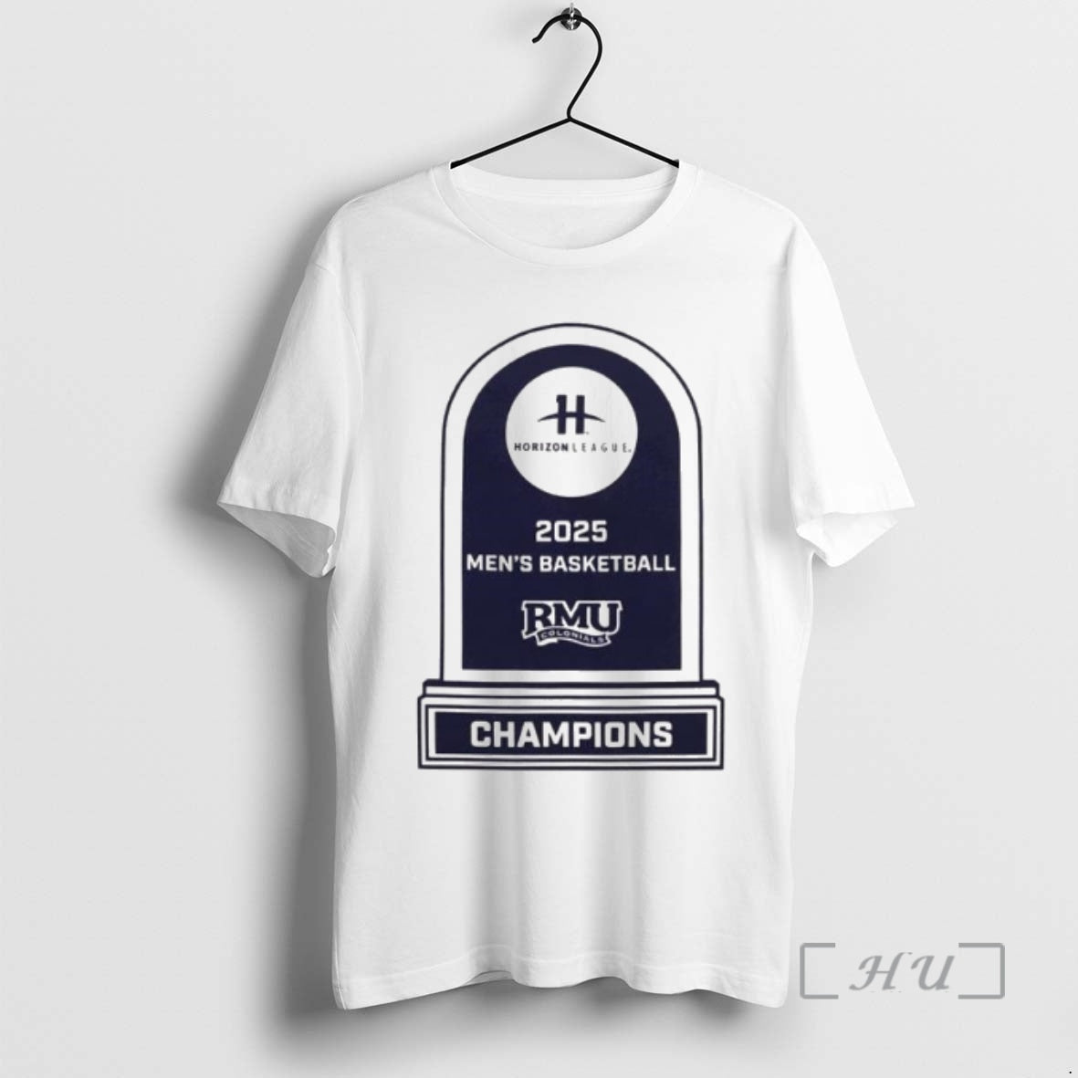 Officials Robert Morris Colonials Mens Basketball 2025 Horizon League Championship Trophy Ornaments Premium T Shirts