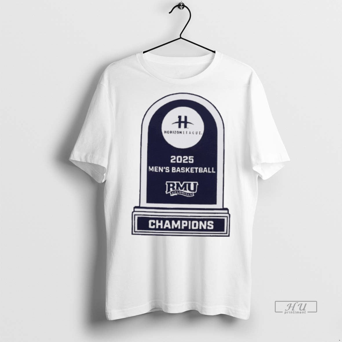 Officials Robert Morris Colonials Mens Basketball 2025 Horizon League Championship Trophy Premium Tee Shirt Sweater