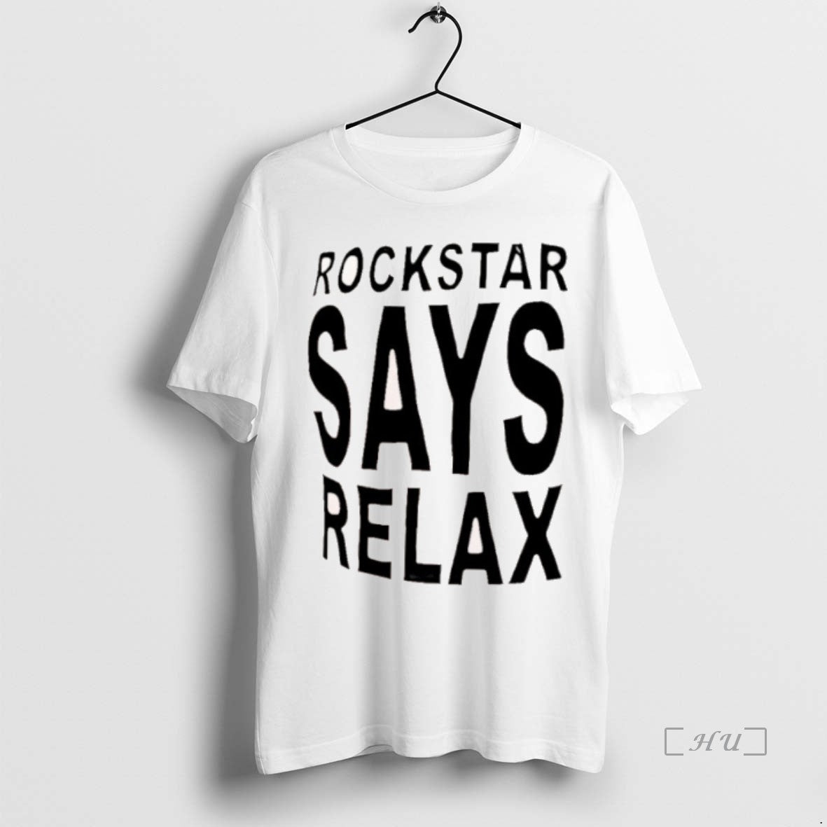 Officials Rockstar Says Relax T Shirt Sweater