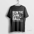 Officials Run The Damn Ball Indianapolis T Shirt Sweater