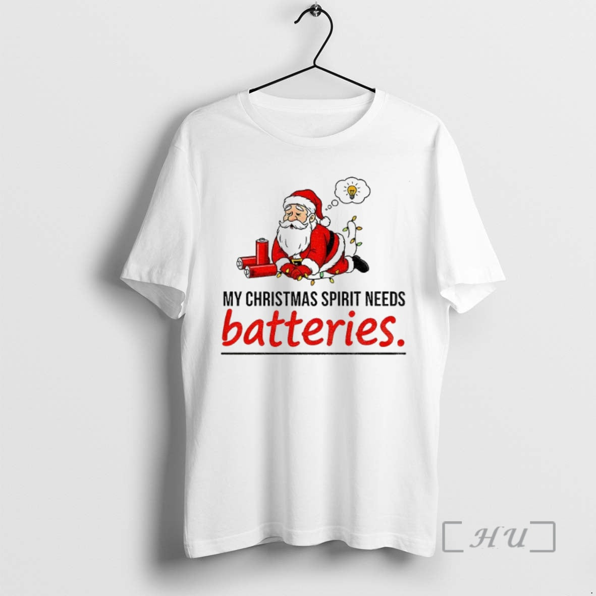 Officials Santa Claus My Christmas Spirit Needs Batteries Merry Christmas