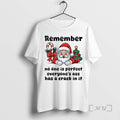 Officials Santa Claus Remember No One Is Perfect Everyone Ass Has A Crack In It