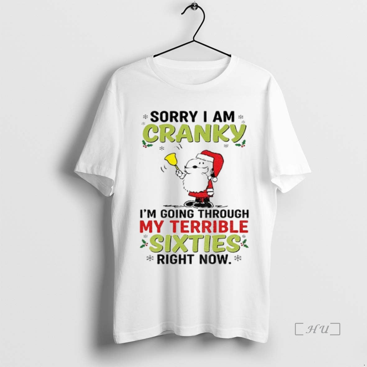 Officials Santa Claus Sorry I Am Cranky Im Going Through My Terrible Sixties Right Now