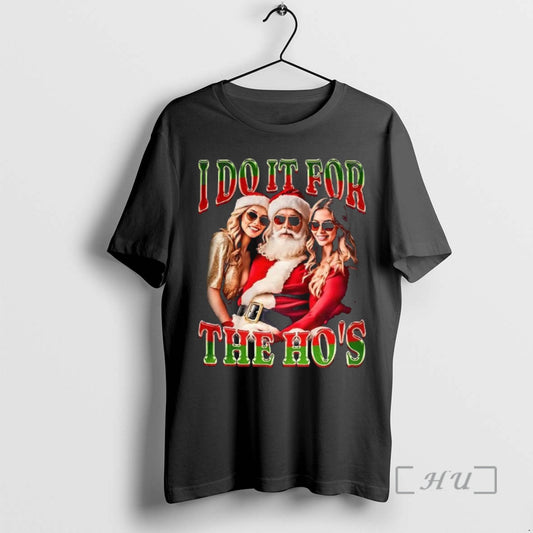 Officials Santa I Do It For The Hos Christmas