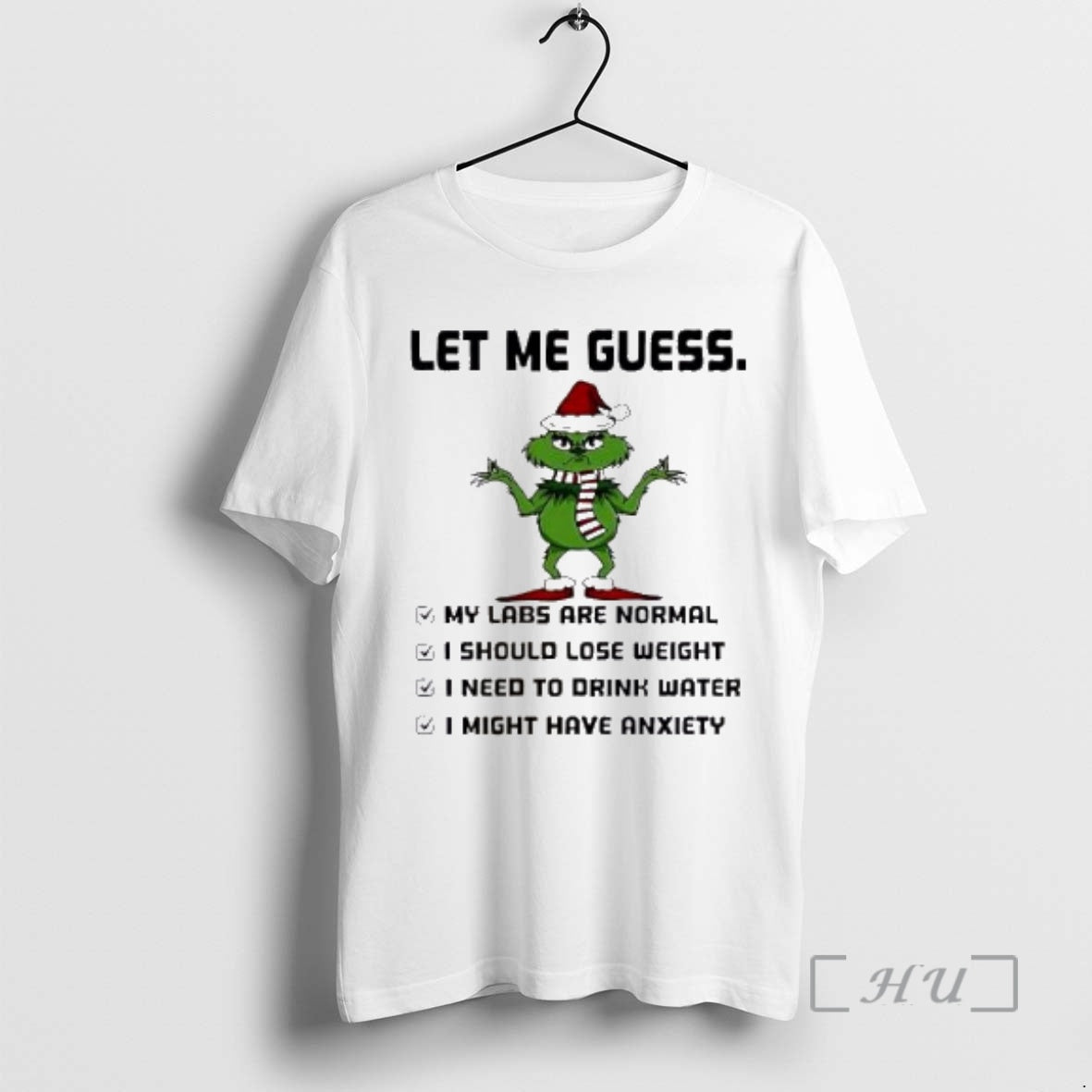 Officials Santa Hat Grinch Let Me Guess My Labs Are Normal I Should Lose Weight