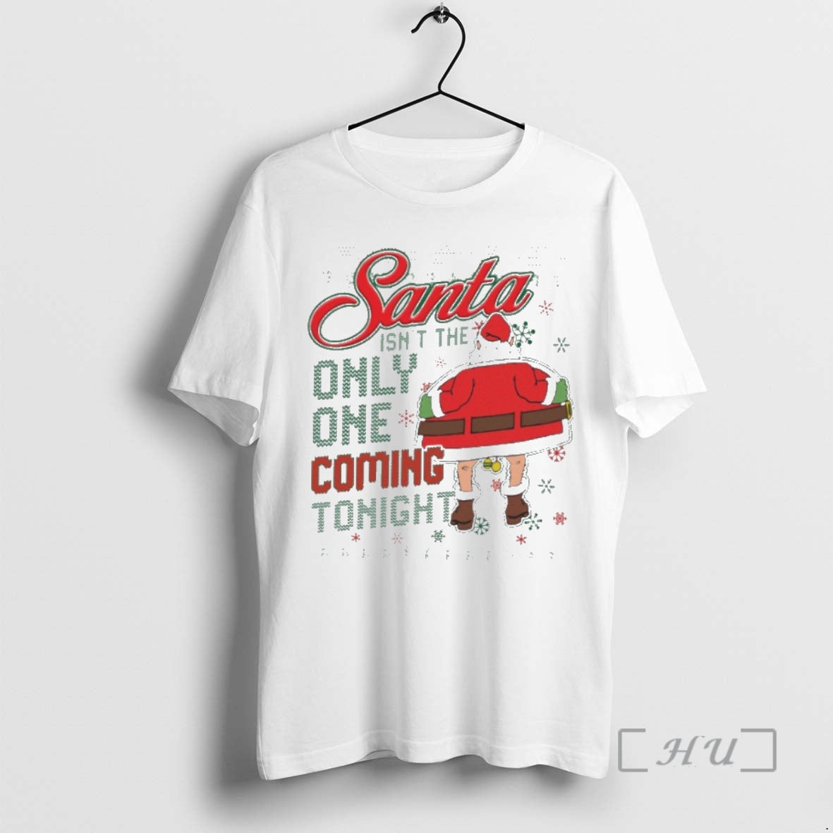 Officials Santa Isnt The Only One Coming Thonight Ugly Christmas