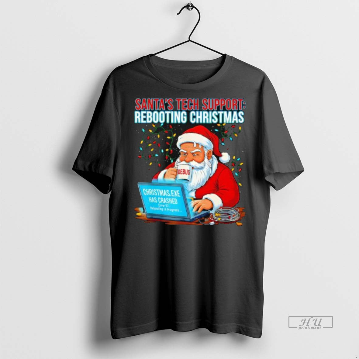 Officials Santas Tech Support Rebooting Christmas Debug Premium Tee Shirt Sweater