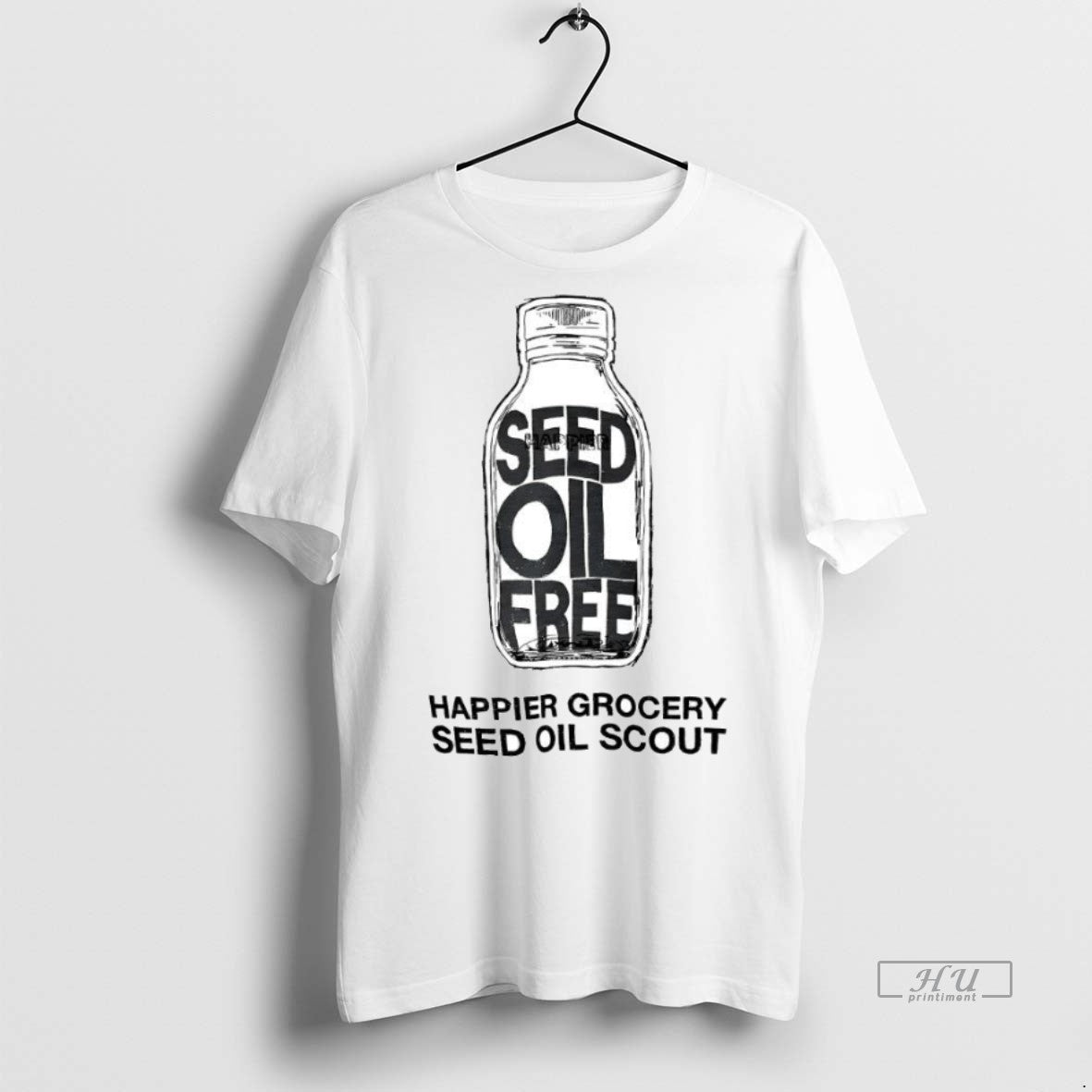 Officials Seed Oil Free Happier Grocery Seed Oil Scout Tee Shirt Sweater
