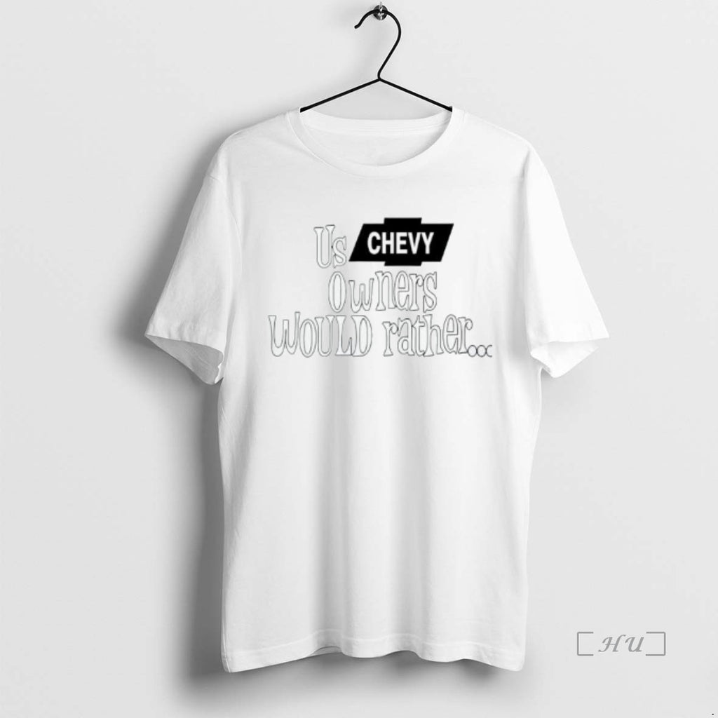 Officials Shaboozey Us Chevy Owners Would Rather Premium T Shirt Sweater