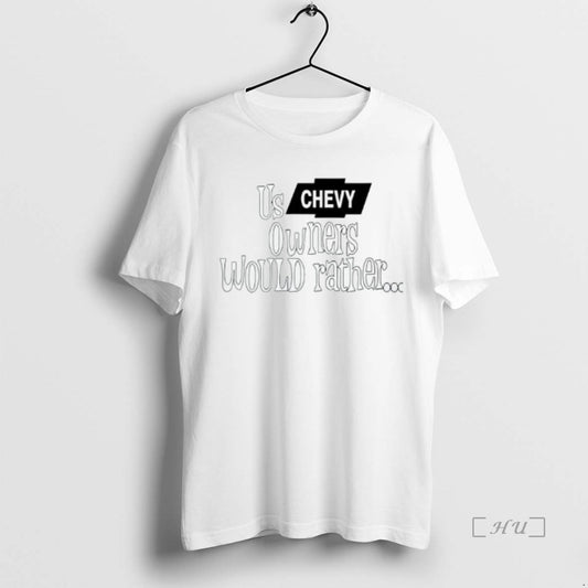Officials Shaboozey Us Chevy Owners Would Rather Premium T Shirt Sweater