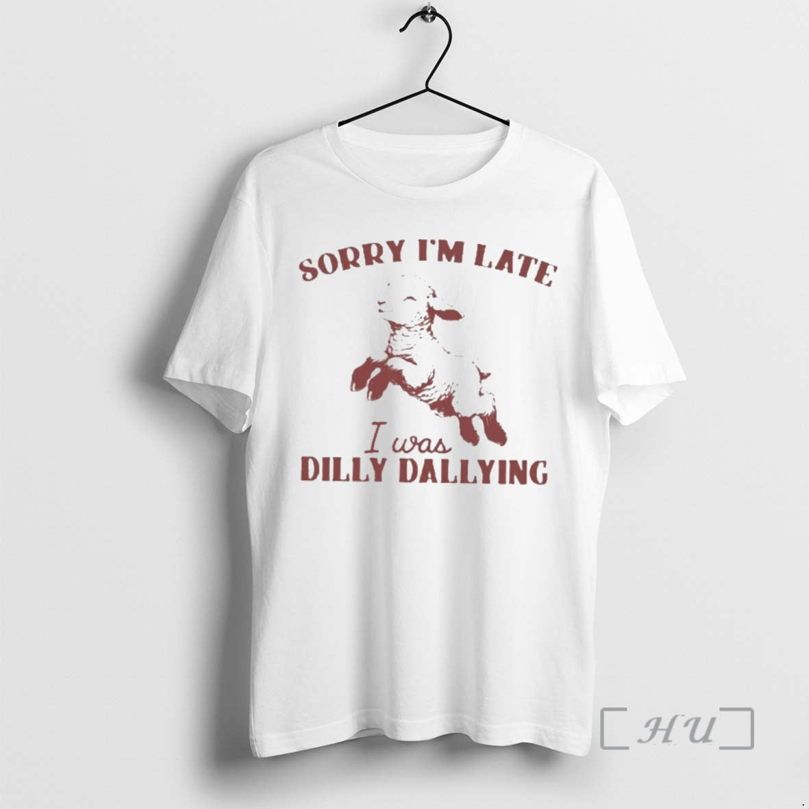 Officials Sheep Sorry Im Late I Was Dilly Dallying T Shirt Sweater