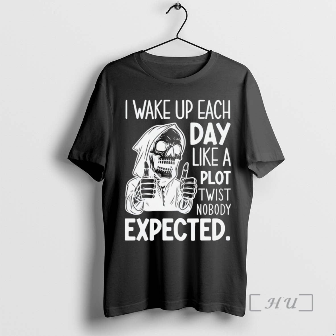 Officials Skeleton I Wake Up Each Day Like A Plot Twist Nobody Expected Halloween Premium