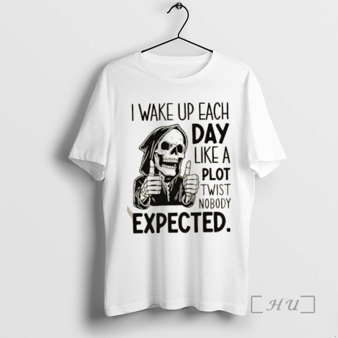 Officials Skeleton I Wake Up Each Day Like A Plot Twist Nobody Expected Premium