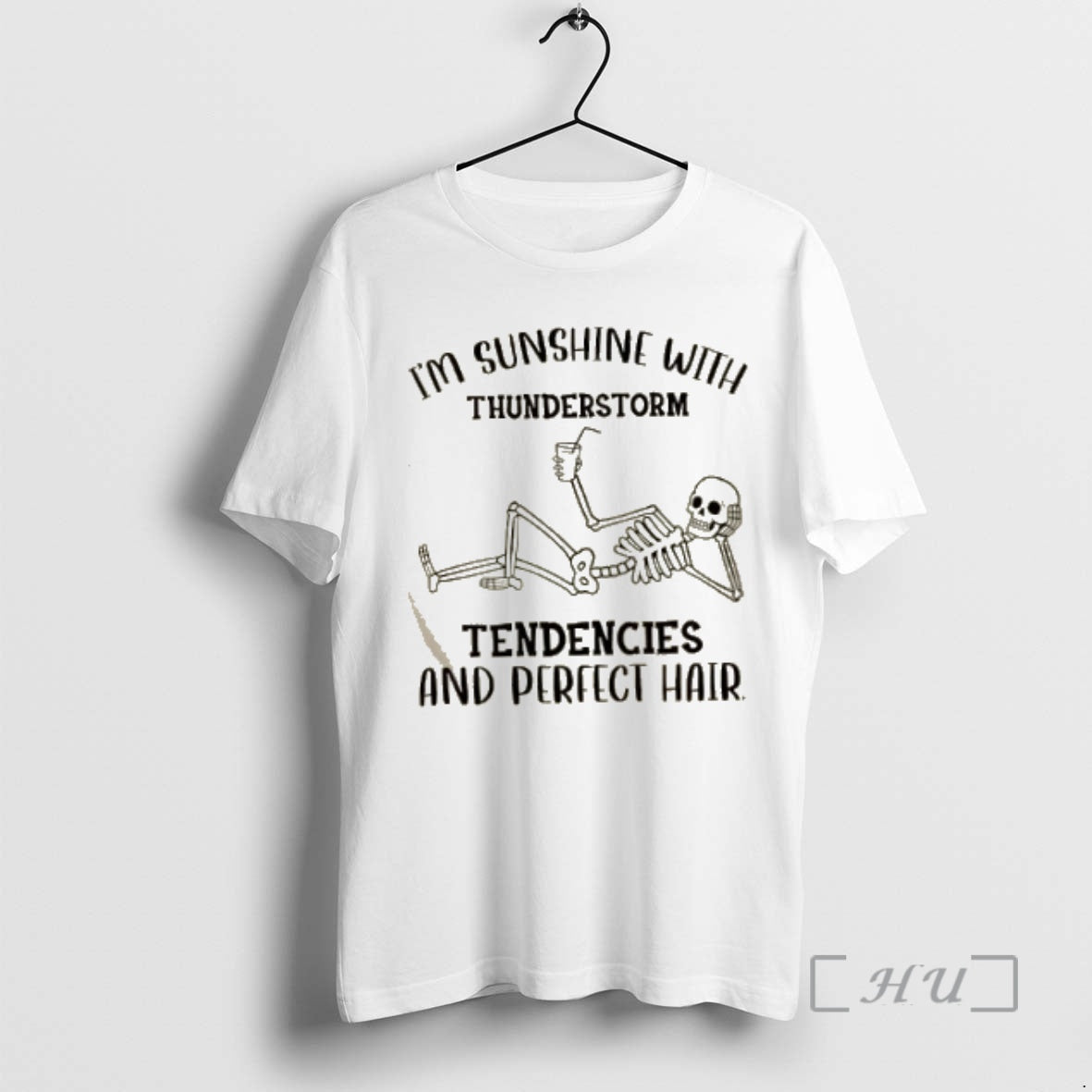 Officials Skeleton Im Sunshine With Thunderstorm Tendencies And Perfect Hair Premium T Shirt Sweater