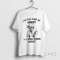 Officials Skeleton Im The Kind Of Crazy They Warn Interns About Premium T Shirt Sweater