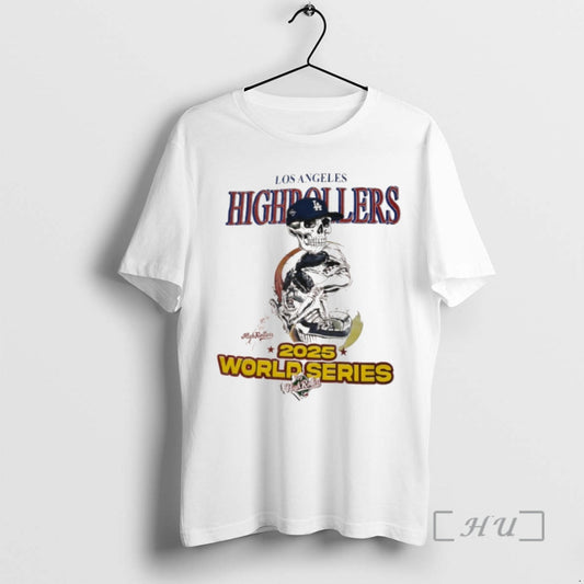 Officials Skeleton Los Angeles Highrollers World Series 2025 Premium T Shirt Sweater