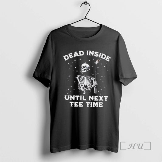 Officials Skeleton Dead Inside Until Next Tee Time Golf