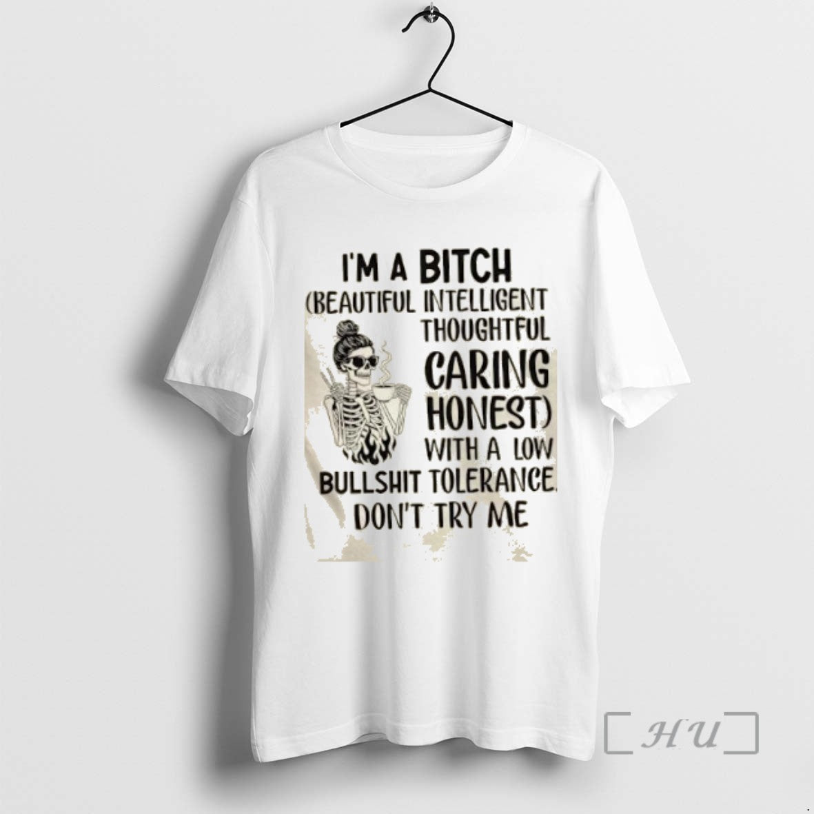 Officials Skeleton Girl Im A Bitch With A Low Bullshit Tolerance Dont Try Me