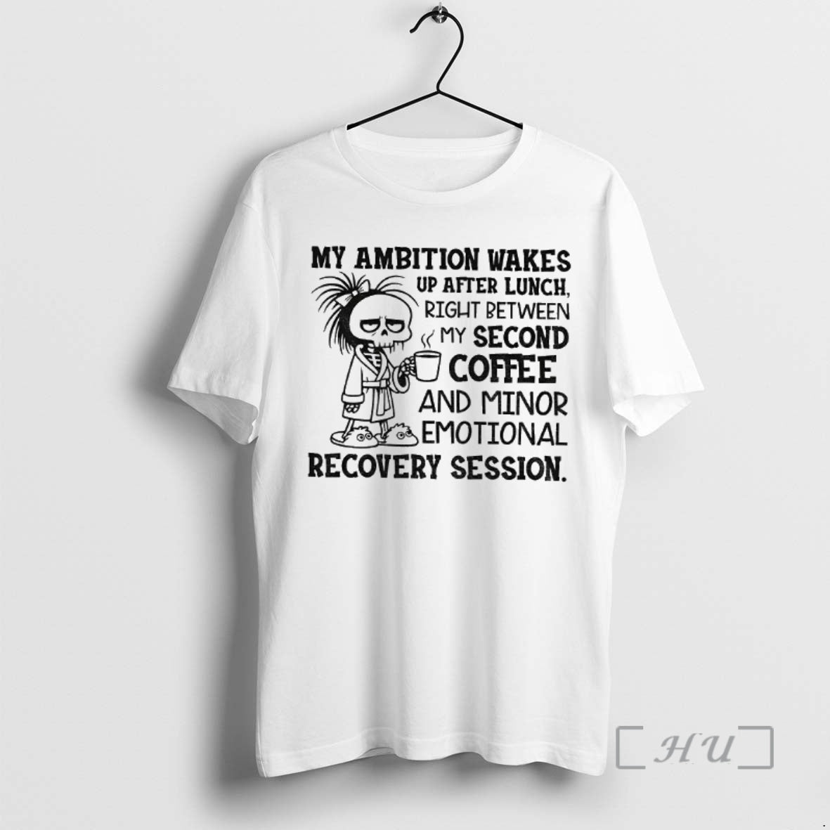 Officials Skeleton My Ambition Wakes Up After Lunch Right Between My Second Coffee And Minor