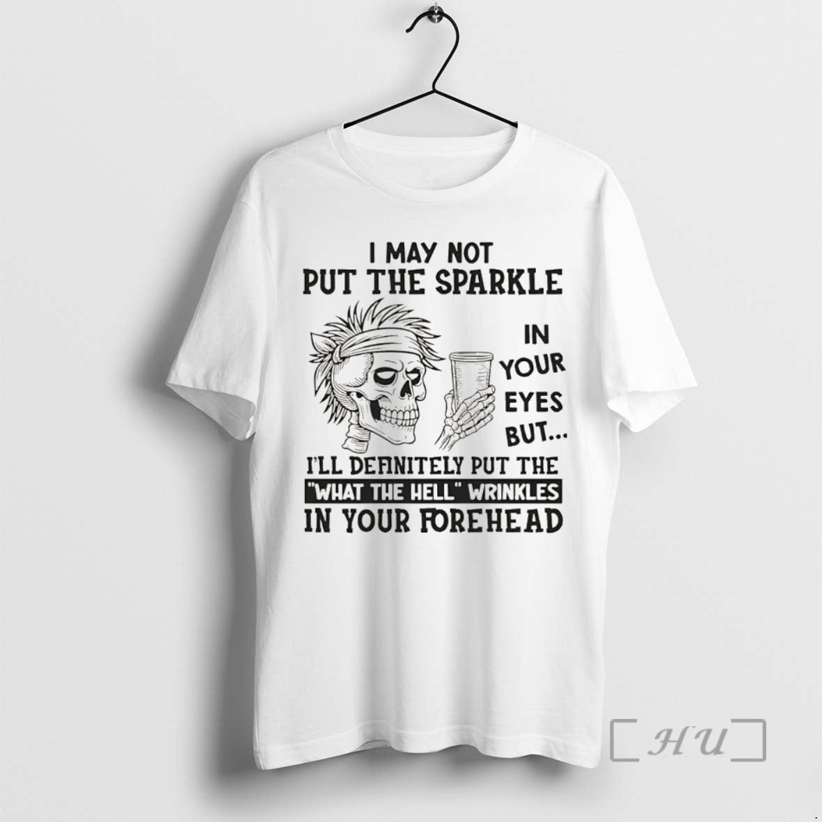 Officials Skull I May Not Put The Sparkle In Your Eyes But Ill Definitely Christmas