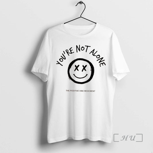 Officials Smiley Face Youre Not Alon The Positive Vibe Movement T Shirt Sweater