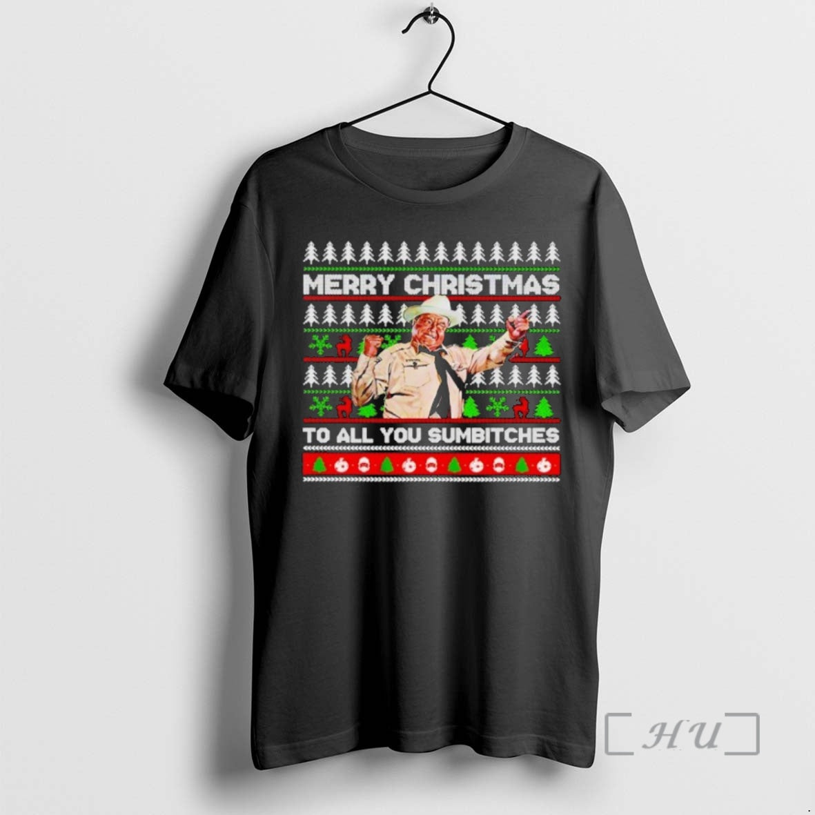 Officials Smokey And The Bandit Merry Christmas To All You Sumbitches Ugly T Shirt Sweater