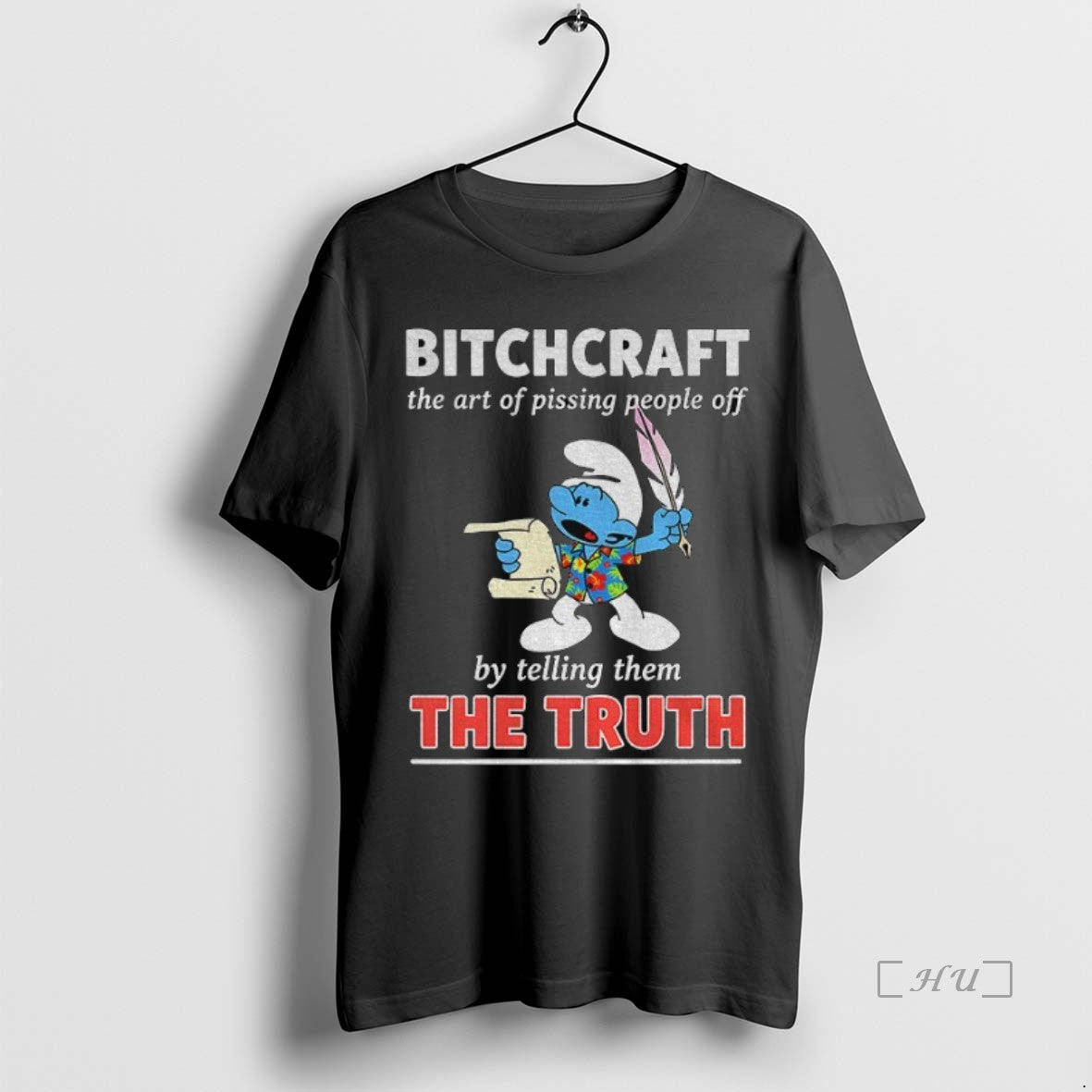 Officials Smurf Bitchcraft The Art Of Pissing People Off By Telling Them The Truth Premium
