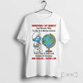 Officials Smurfs Earth Sometimes I Sit Quietly And Wonder Why Im Not In A Mental