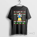 Officials Snow White Let It Snow Ugly Christmas Premium T Shirt Sweater