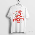 Officials Snowman Ill Have A Frosty One Christmas Christmas Premium T Shirt Sweater