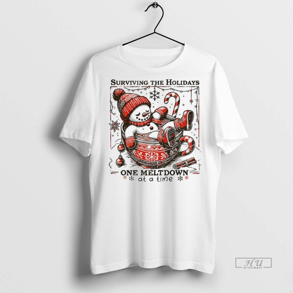 Officials Snowman Surviving The Holidays One Meltdown At A Time Xmas Premium Tee Shirt Sweater