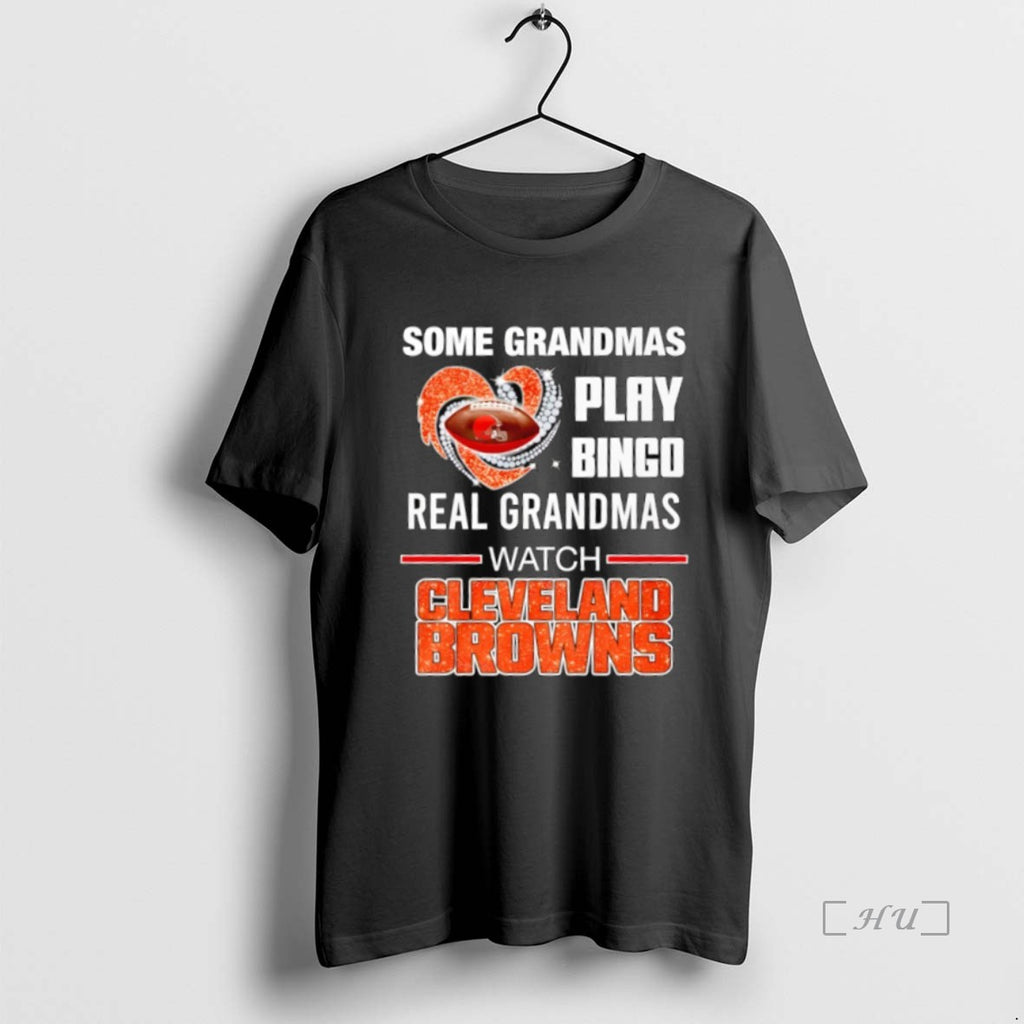Officials Some Grandmas Play Bingo Real Grandmas Watch Cleveland Browns Premium T Shirt Sweater