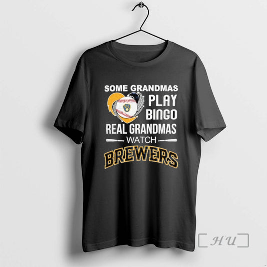 Officials Some Grandmas Play Bingo Real Grandmas Watch Milwaukee Brewers