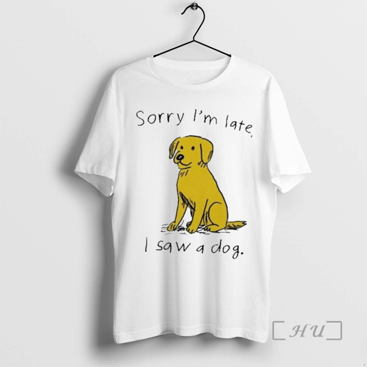 Officials Sorry Im Late I Saw A Dog Premium T Shirt Sweater
