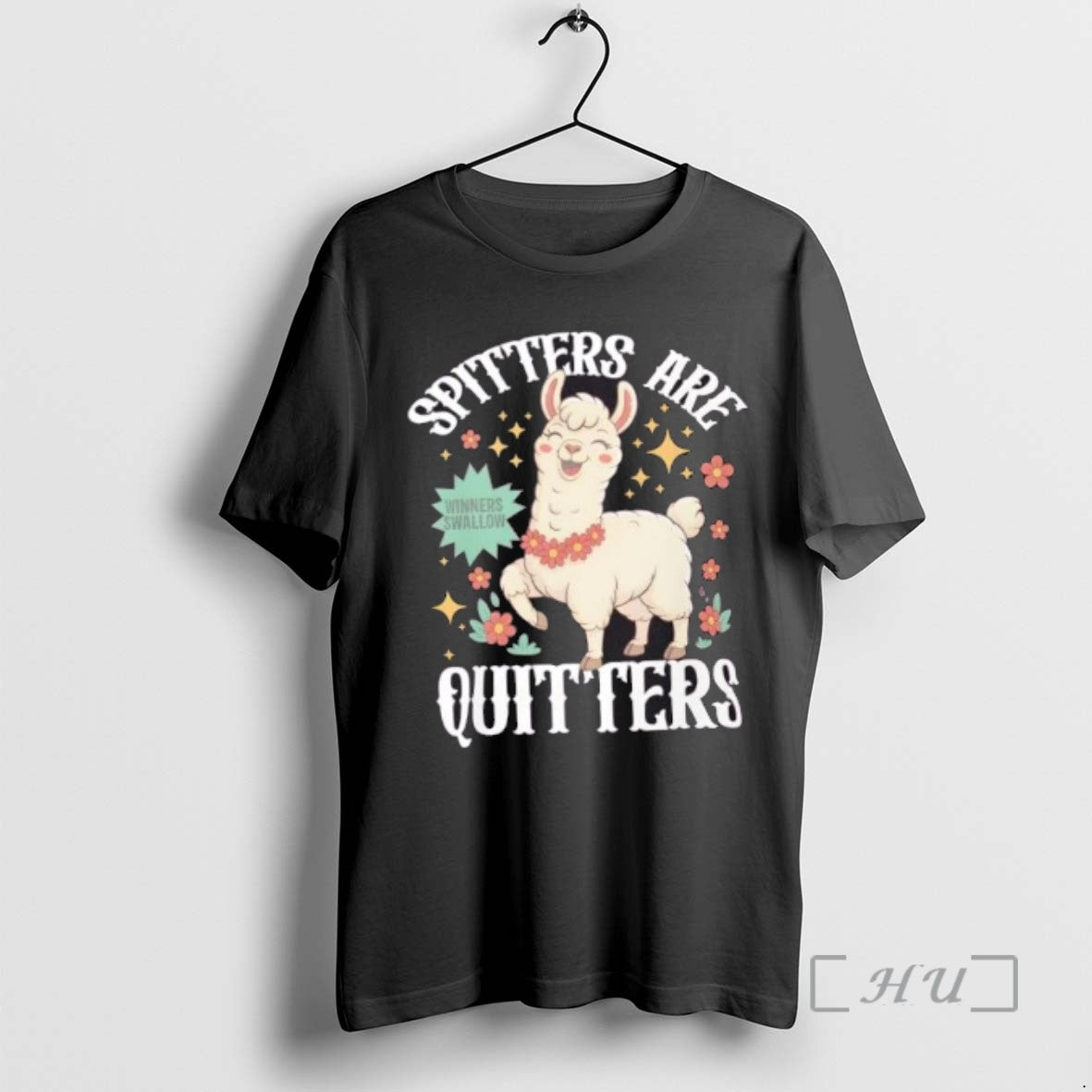 Officials Spitters Are Quitters Llama Humor Tee Shirt Sweater