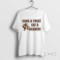 Officials Squirrel Save A Tree Eat A Beaver Tee Shirt Sweater