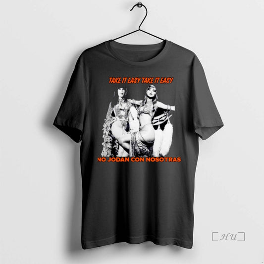 Officials Take Is Easy Take It Easy No Jodas Con Nosotros Ornaments T Shirts Sweater