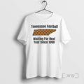 Officials Tennessee Football Always Waiting For Next Year Premium T Shirt Sweater