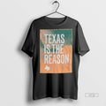 Officials Texas Is The Reason Texas Strong Premium Tee Shirt Sweater