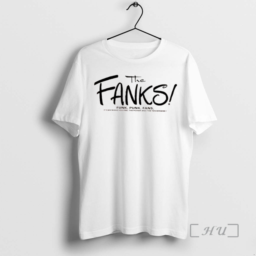 Officials The Fanks Funk Punk Fans It Can Make You Feel The Power And The