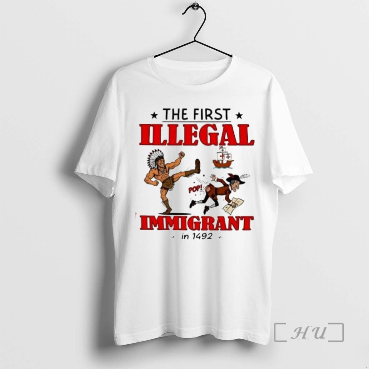 Officials The First Illegal Immigrant In 1492 T Shirt Sweater