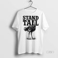 Officials The Ostrich Stand Tall Retro Premium Tee Shirt Sweater