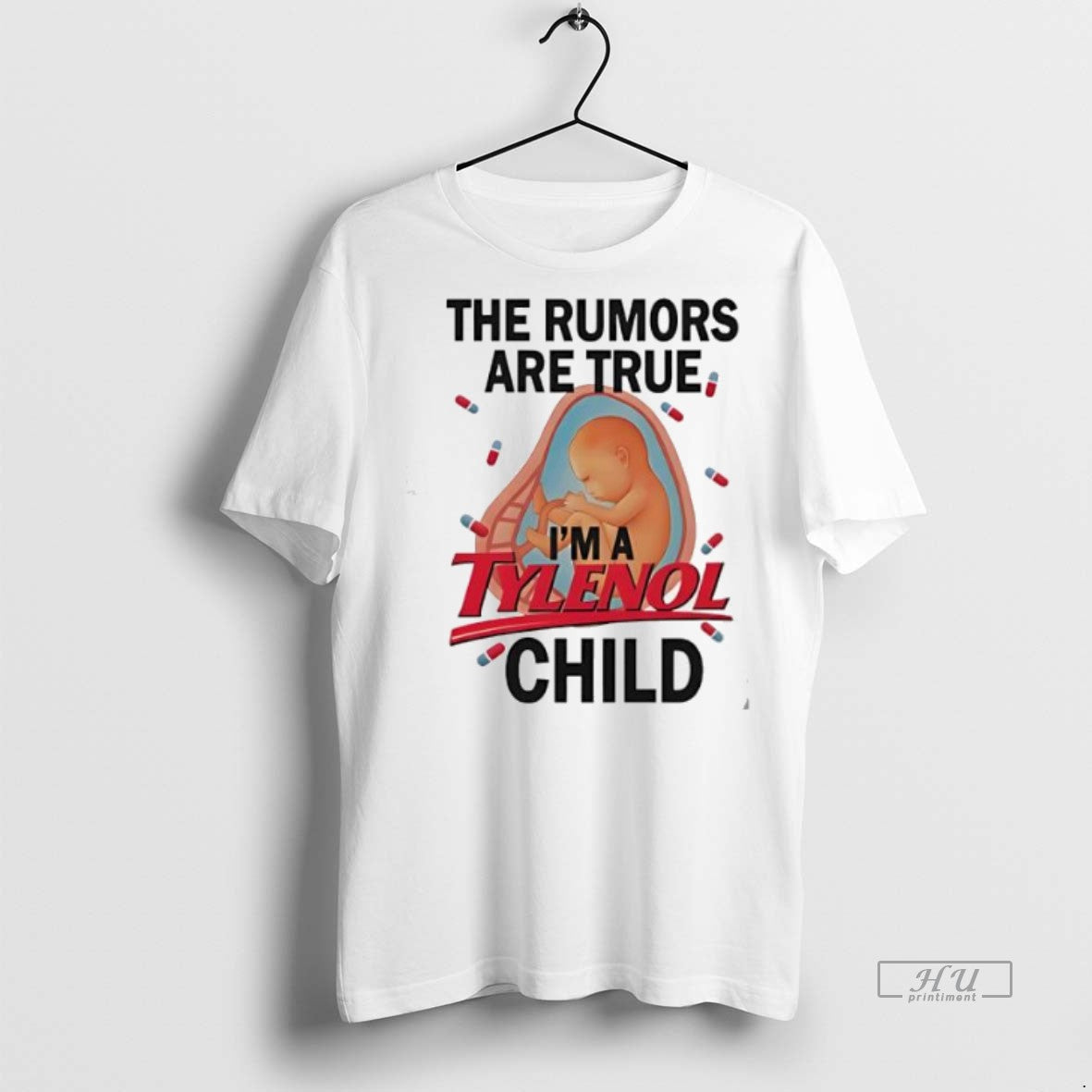 Officials The Rumors Are True Im A Tylenol Child Premium Tee Shirt Sweater