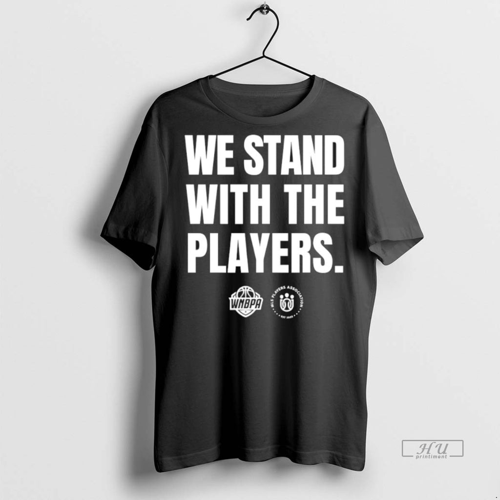Officials The Wnba We Stand With The Players Premium Tee Shirt Sweater